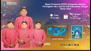 #ParipurnaLiveStreaming | Rapat Paripurna DPRD Peringatan Hari Jadi ke 108 Kabupaten Sleman 2024