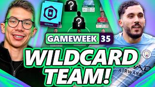 The Best Fpl Gameweek 35 Wildcard Teams  Fantasy Premier League 2526