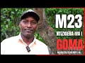 M23 NTIZIGERA IVA I GOMA NDEKEZI AVUZE IMPAMVU BIDASHOBOKA M23 NTIZIGERA IVA I GOMA NDEKEZI AVUZE IMPAMVU BIDASHOBOKA