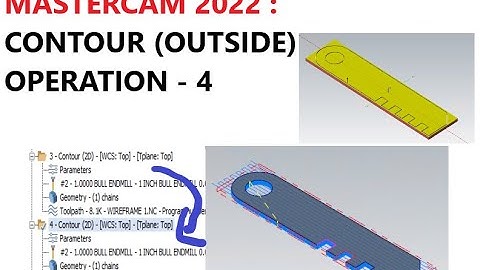 MASTERCAM 2022 : CONTOUR (OUTSIDE) - OPERATION - 4