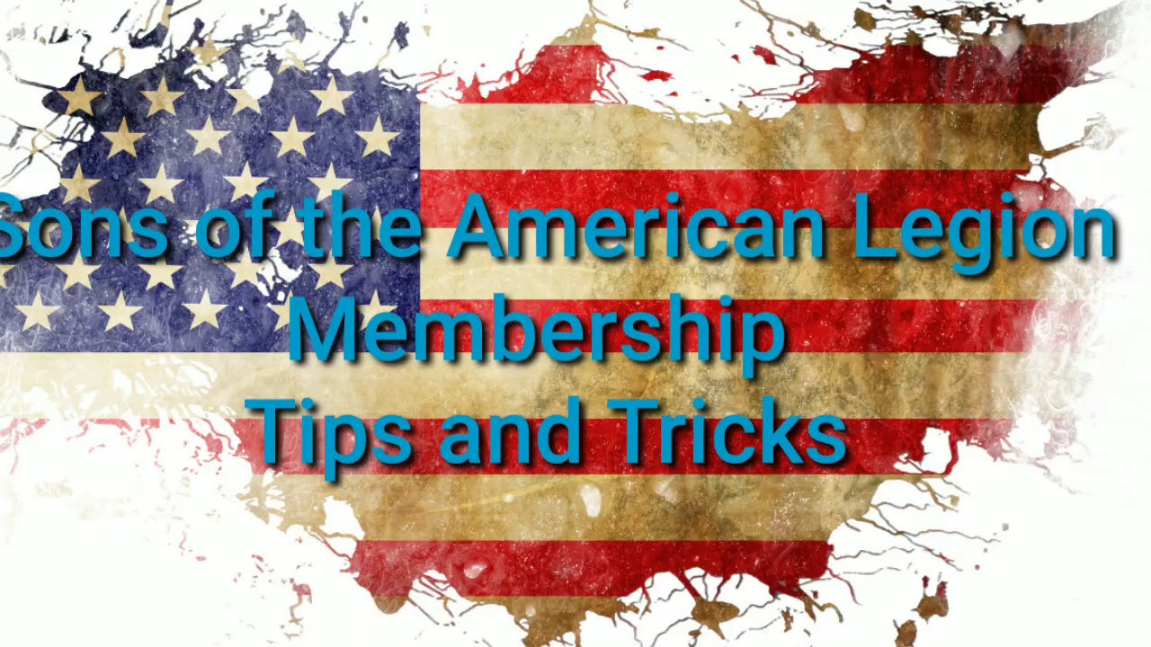 Sons of the American Legion Tips and Tricks Membership Training YouTube