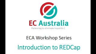 ECA Workshop 2 - Introduction to REDCap