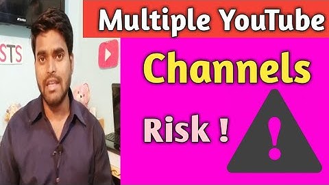 Linking multiple YouTube channel with one Adsense account ! Risk