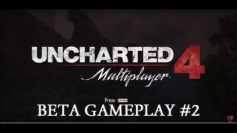 Uncharted 4 Multiplayer Beta Gameplay #2 (FT. ZEUSIZLOOSE)