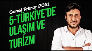 5- Türki̇yede Ulaşim Ve Turi̇zm Genel Tekrar