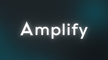 Amplify
