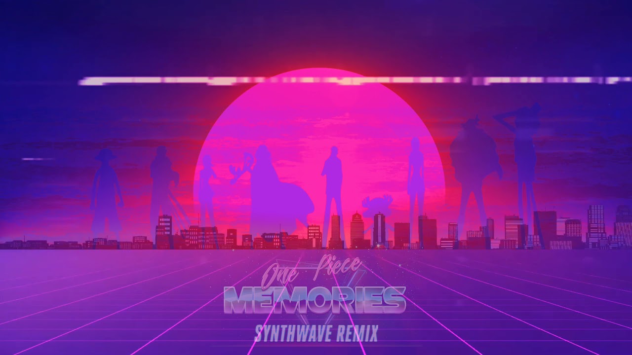 One Piece Ending 1 Memories By Maki Otsuki Rezillient Synthwave Remix Youtube