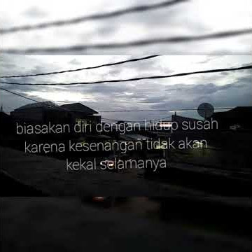 story wa biasakan diri hidup susah