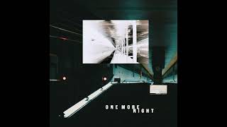 Shareh - One More Night ft. Talhah Yunus | Prod. by Umair