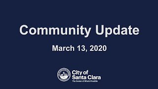 Community Update from Mayor Gillmor - COVID-19, March 13, 2020