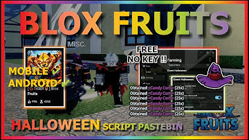 BLOX FRUITS Script No Key UPD HALLOWEEN AUTO FARM, CANDY CORN, WEREWOLF, MASTERY, SEA EVENT, RAID 🎃🐯