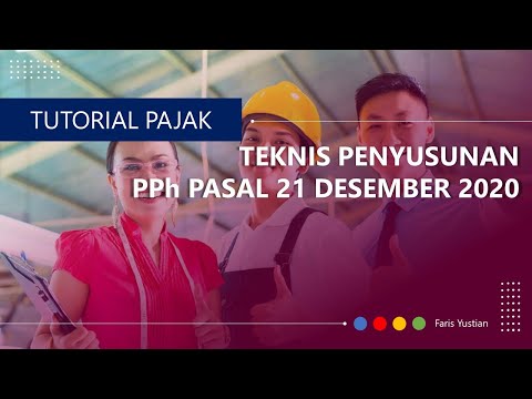 Cara menghitung PPh Pasal 21 Masa Desember 2020