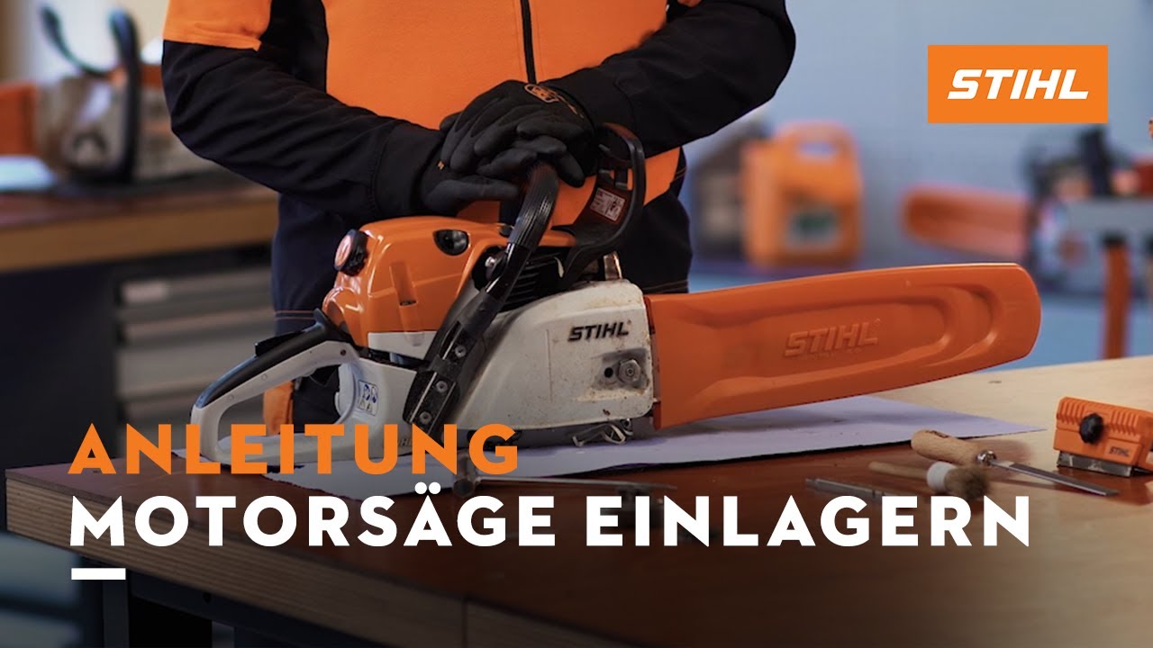 Produkttrainer erklärt STIHL Motorsäge richtig lagern Anleitung