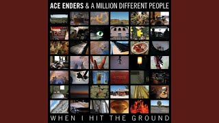 Video thumbnail of "Ace Enders and A Million Different People - Emergency"