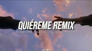 Abraham Mateo, farruko, Lary Over, Jaycob Forever - quiéreme Remix, (letra)