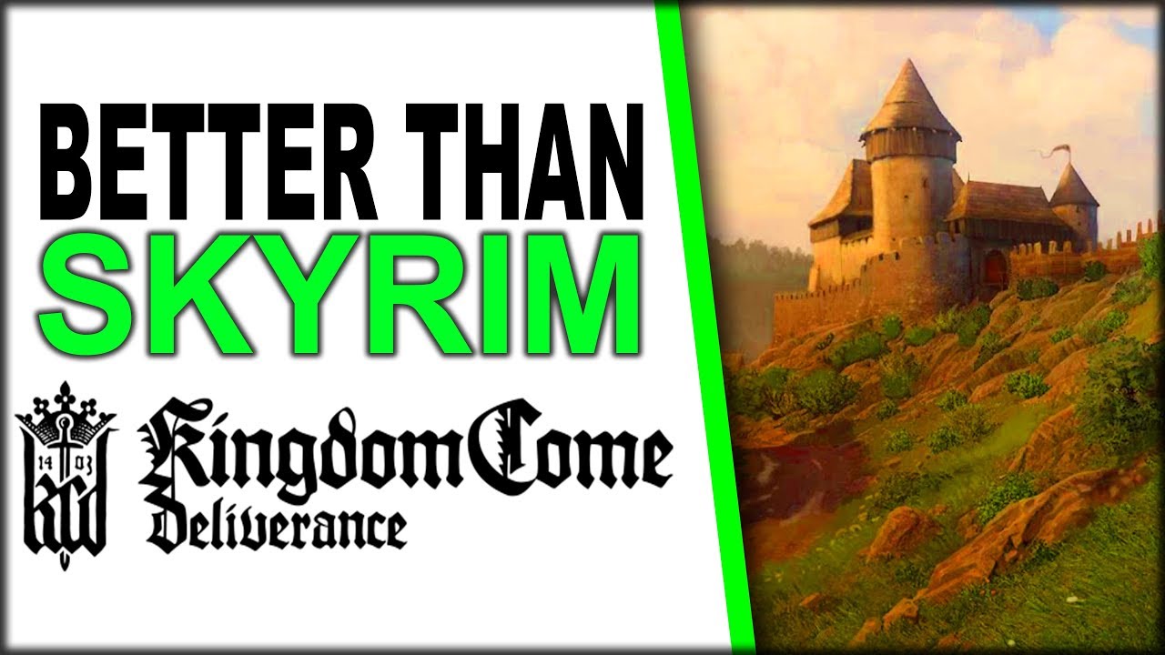 Kingdom Come Deliverance Is Better Than Skyrim 4k 60 Fps Youtube