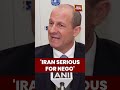 Ambassador Of Israel To India On Asked If Iran S Leadership Is Serious About Negotiations Iran Us