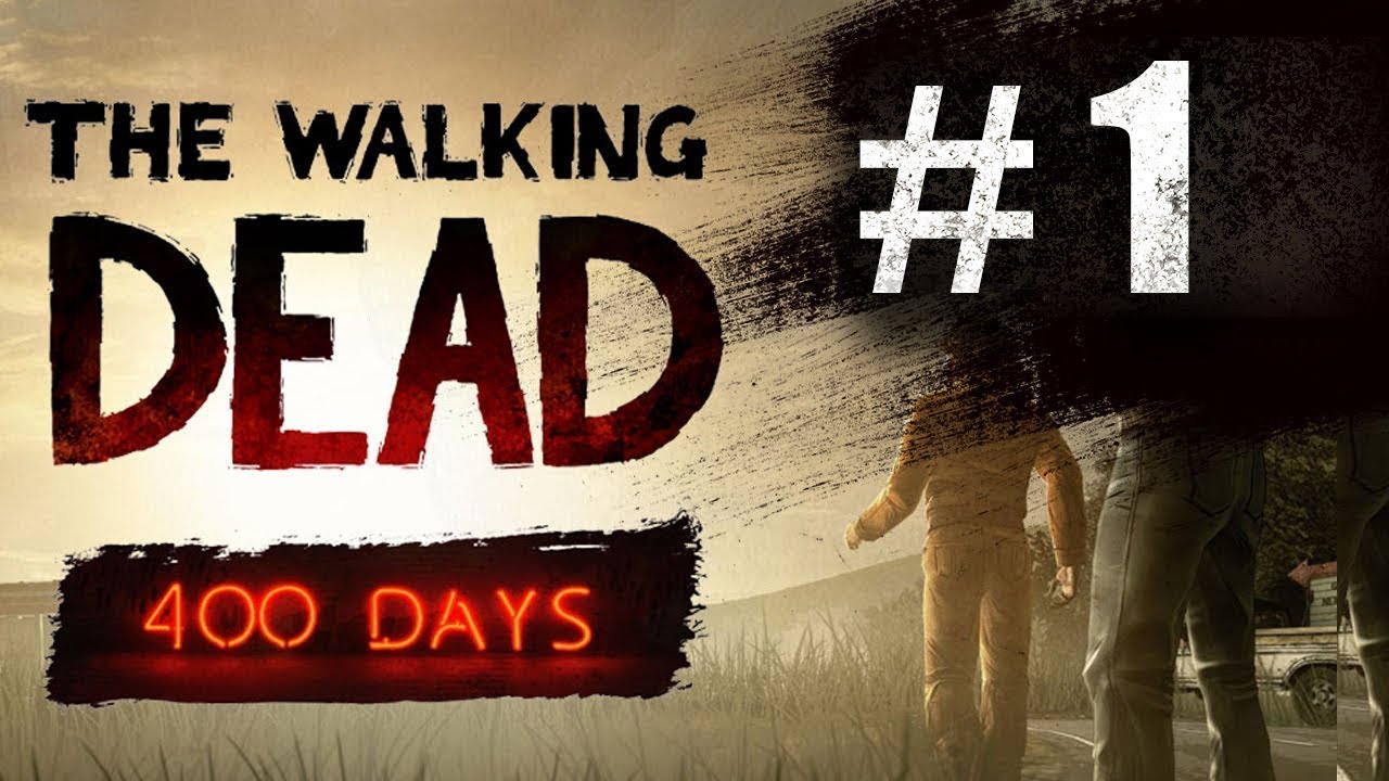 The Walking Dead 400 Days Part1 YouTube