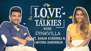 Karan Kundrra and Anusha Dandekar are a riot together | Love Talkies | Bollywood | Pinkvilla