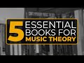 5 Must Have Music Theory Books To Unlock Your Musical Genius 