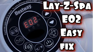 LayZSpa E02 Fault Fixed