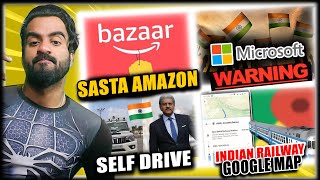 Amazon Cheapest Bazaar Launch, Microsoft Warns India, Google Map Support Train, Self Drive Mahindra by Dekho Isko 34,024 views 11 days ago 5 minutes, 36 seconds