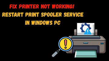 Fix Printer Not Working! Restart Print Spooler Service in Windows pc