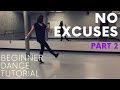 BEGINNER DANCE TUTORIAL - &quot;No Excuses&quot; by Meghan Trainor (PART 2)