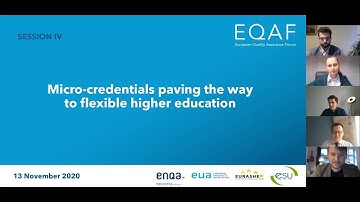 2020 EQAF Session #4: Micro-credentials paving the way to flexible higher education