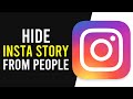How To Hide Instagram Story From People