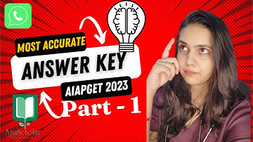AIAPGET 2023 Answer Key Part 1 by Ayuscholar