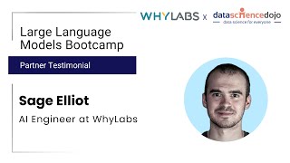WhyLabs Partners for Large Language Model Bootcamp