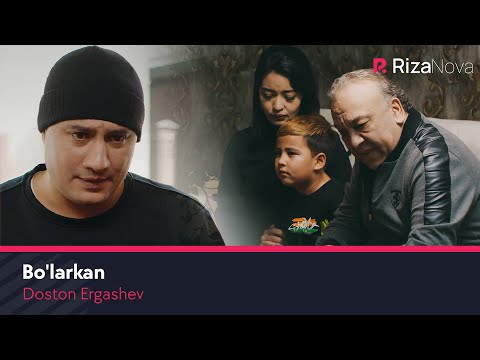 Слушать песню Doston Ergashev - Bo'larkan | Достон Эргашев - Буларкан