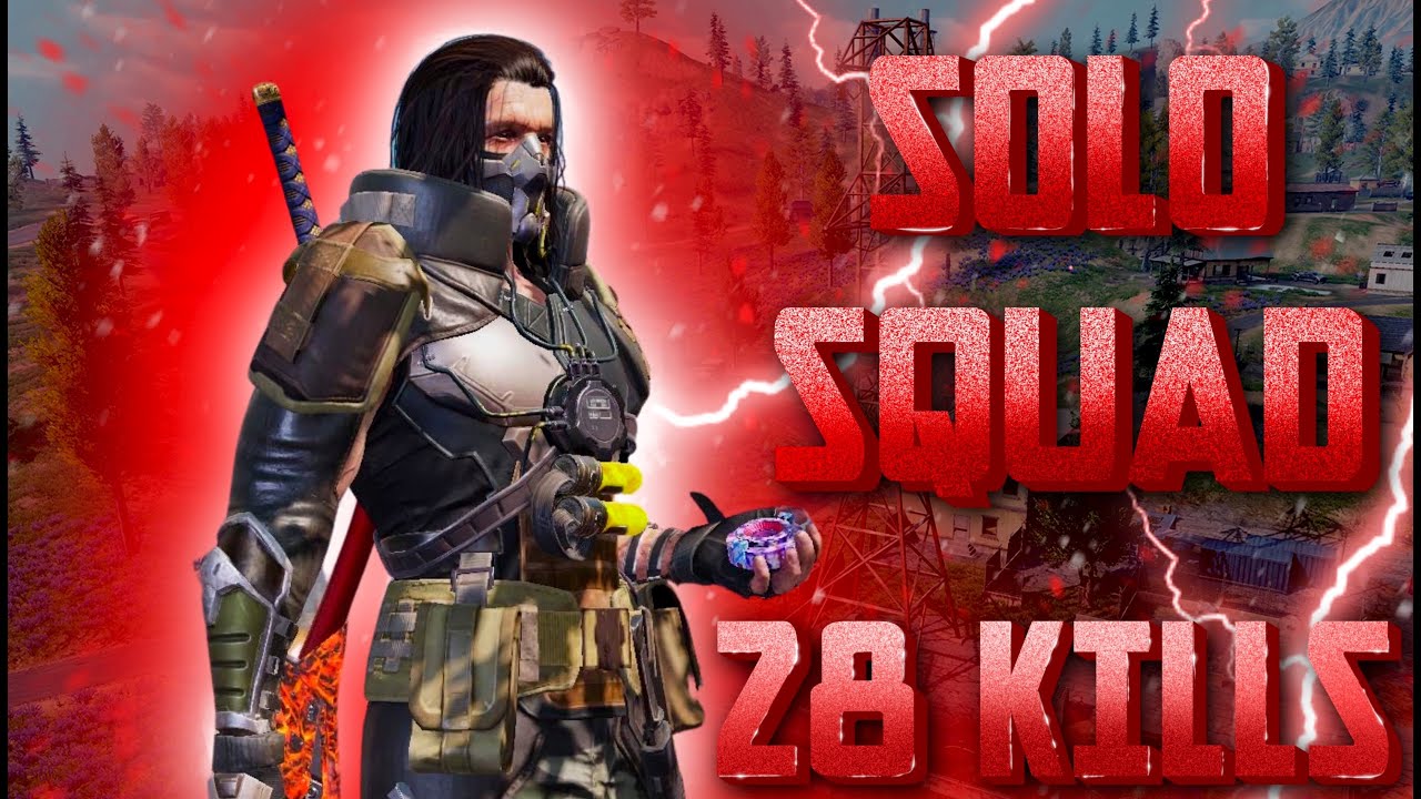 28 kills Solo Vs Squad Full Gameplay - YouTube