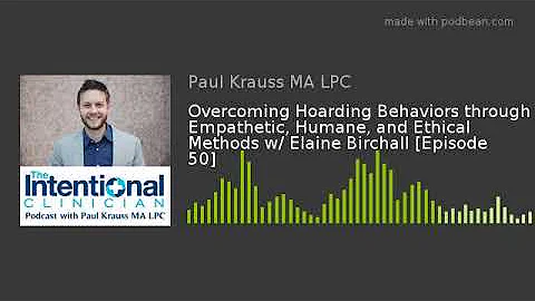 Overcoming Hoarding Behaviors through Empathetic, ...
