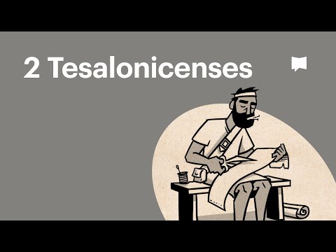 Resumen del libro de 2 Tesalonicenses: un panorama completo animado