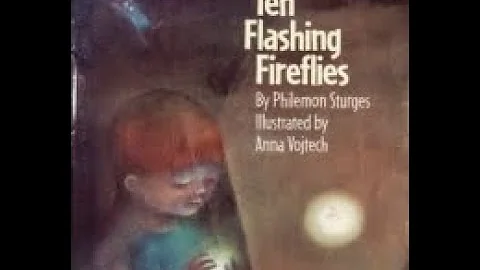 Ten Flashing Fireflies