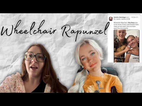 Wheelchair Rapunzel - Just because you can't see it doesn't mean