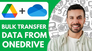 How to Bulk Transfer Data From Google Drive to Onedrive - 2025 (Easiest Way)