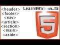 HTML5 Semantic Markup Tags & Layout - HTML Tutorial for Beginners