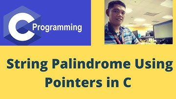 String Palindrome Using Pointers in C