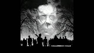 Halloween Kills - Soundtrack From The Fire Slowed