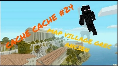 Minecraft CACHE CACHE #24 MAP VILLAGE GREC ANCIEN