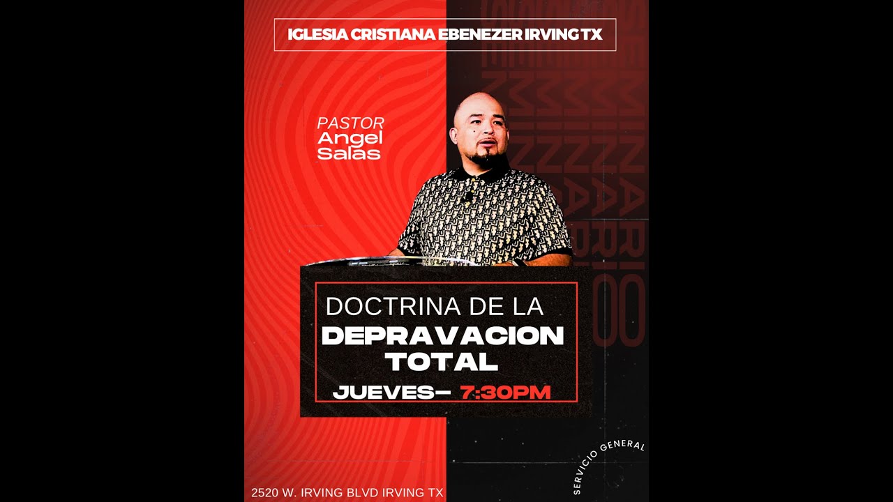 Doctrina De La Depravacion Total