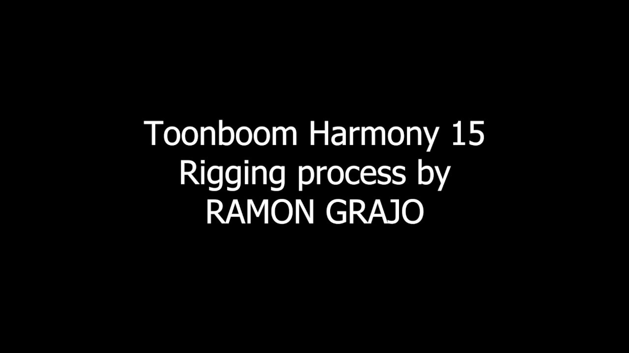 Rig Ramon Toon Boom Harmony Rig by Ramon Grajo - YouTube