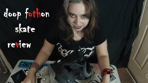 inline skating: doop fothon review