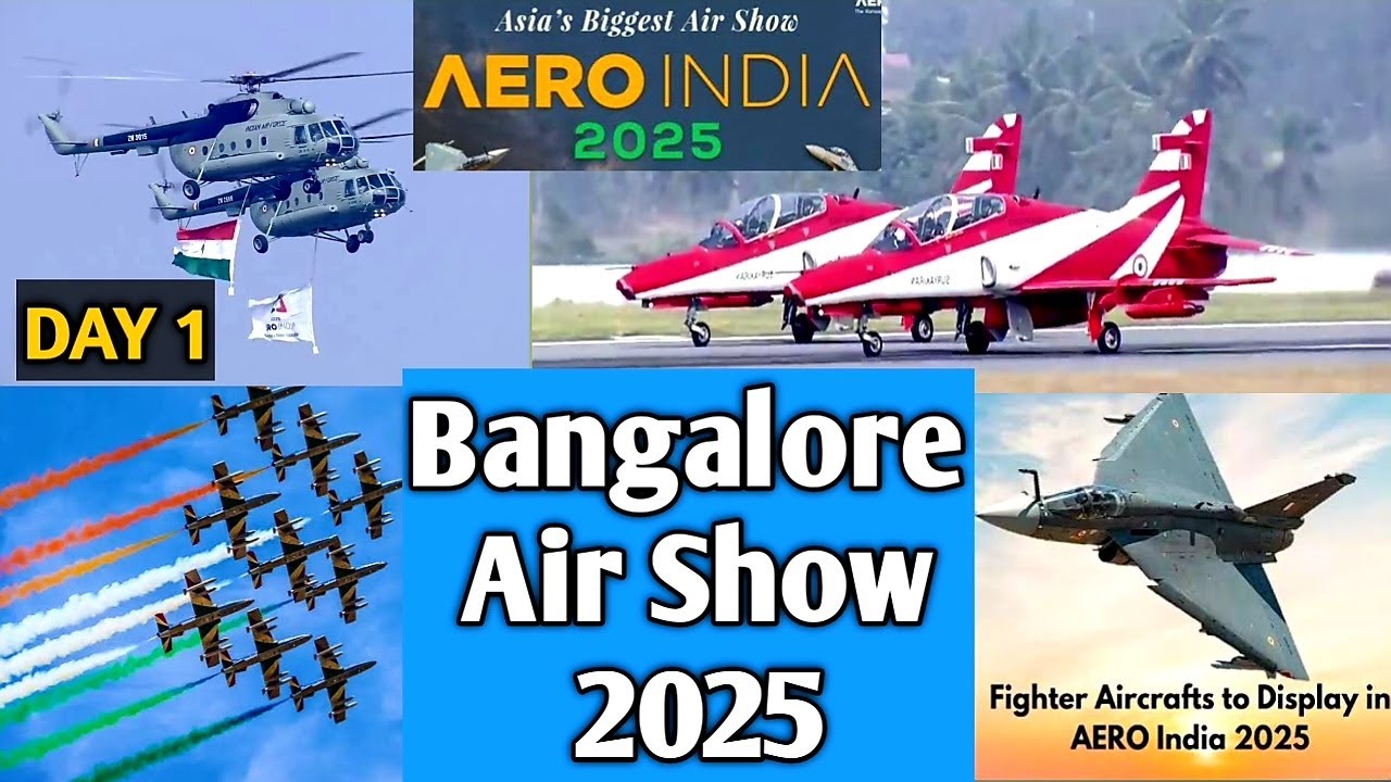 AERO INDIA 2025 | ASIA'S LARGEST AIR SHOW IN BANGALORE DAY 1 | FIGHTER ...