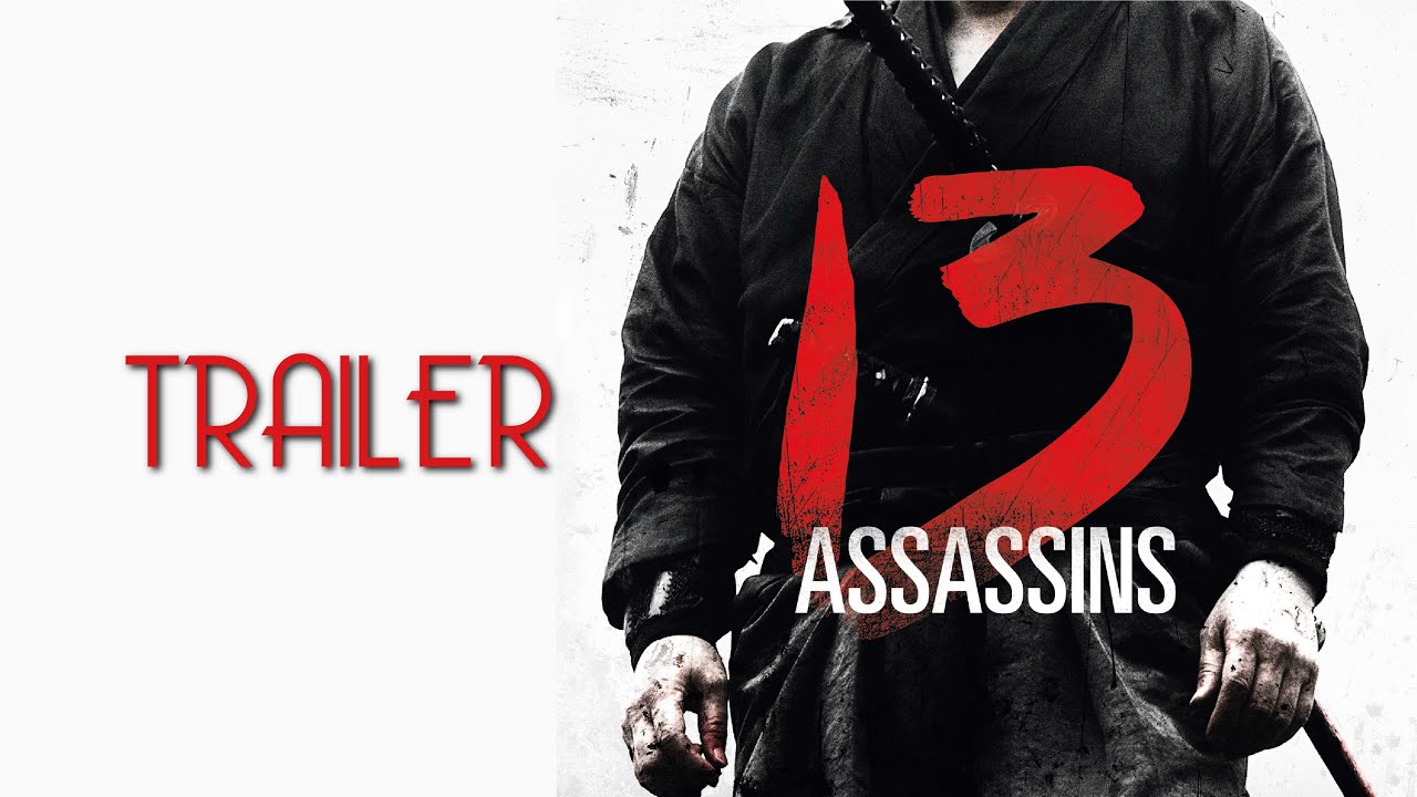 13 Assassins (2011) Trailer HD - YouTube