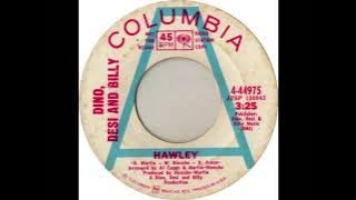 Dino, Desi And Billy - Hawley (1969)