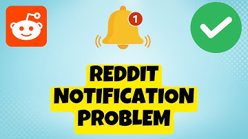How to Fix Reddit Notification Problem Android